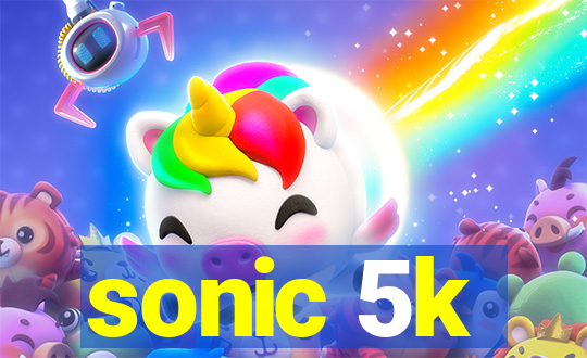 sonic 5k